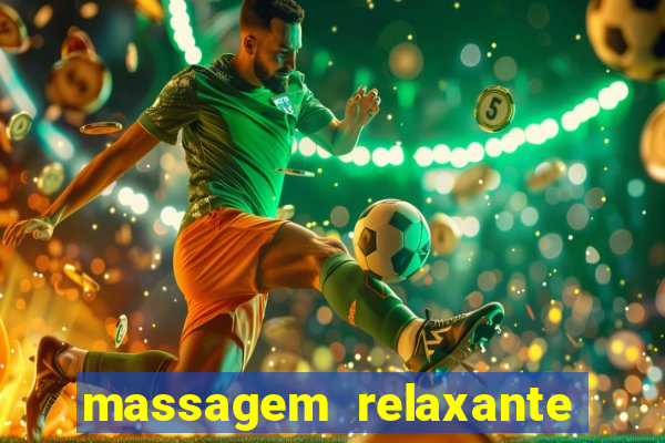 massagem relaxante em betim